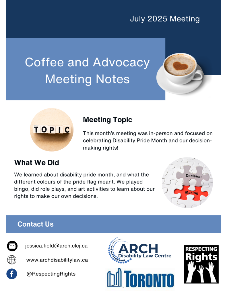 July 2025 Meeting Coffee and Advocacy Meeting Notes: Topic; what we did and contact details